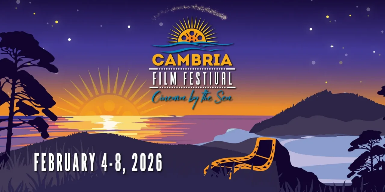 Discover the Magic of the Cambria Film Festival 2026