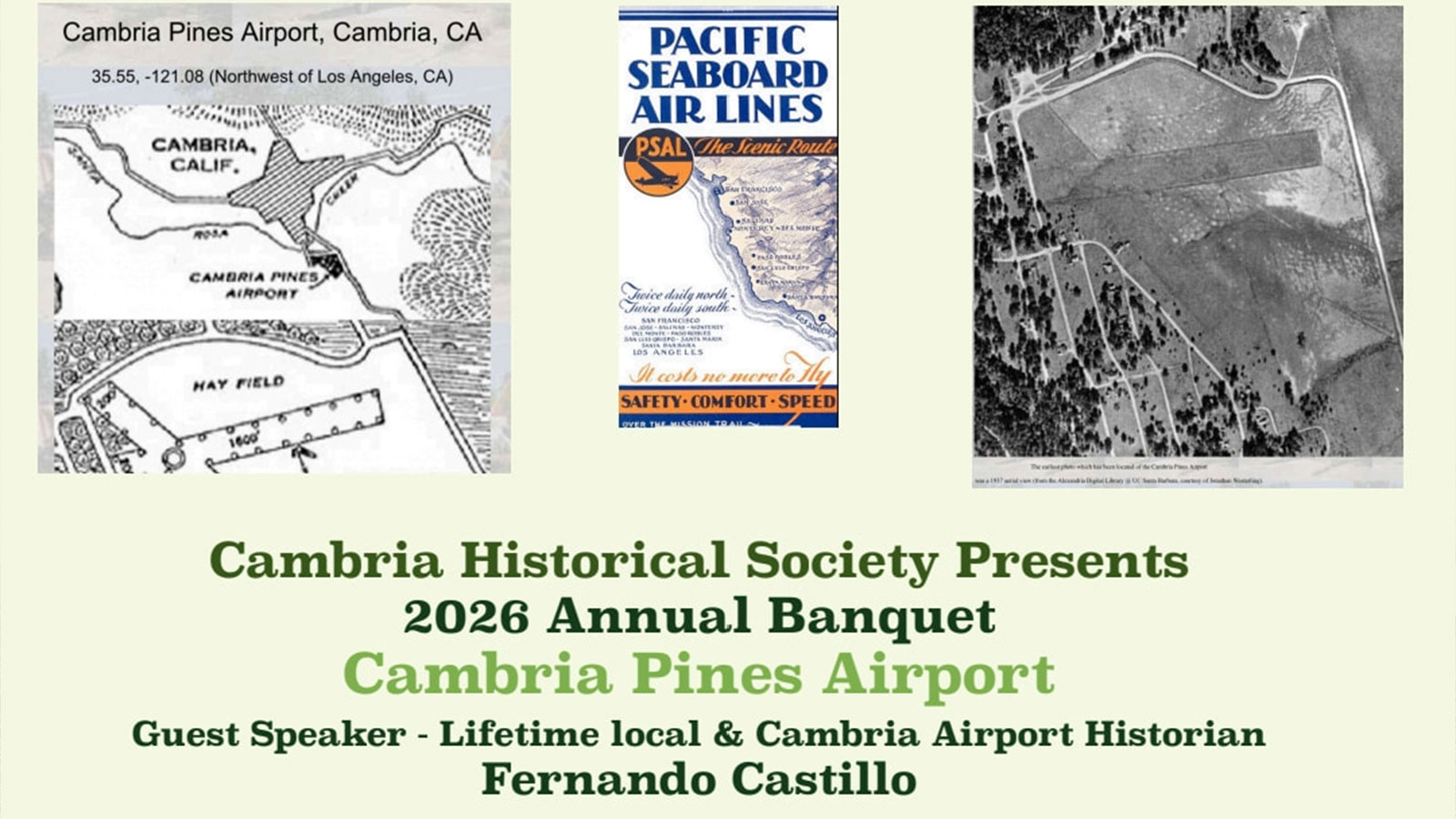 North Coast: Cambria Historical Society Annual Banquet 2026, Cambria Pines Airport