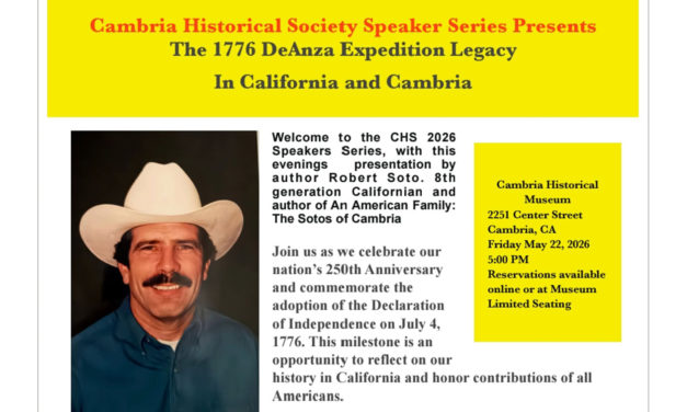 Cambria Historical Society Speaker Series: The 1776 DeAnza Expedition Legacy