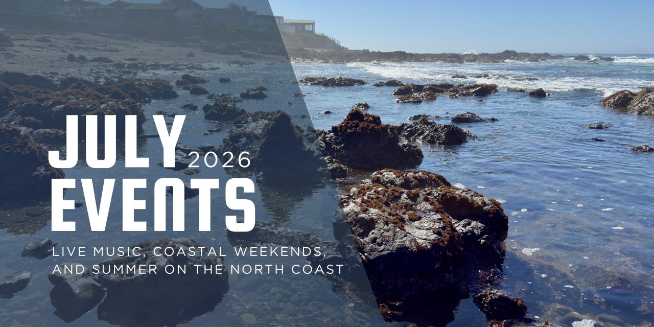 July in Cambria: Live Music, the 250th, and a Full Summer Calendar