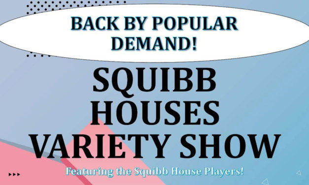 Squibb Houses Variety Show